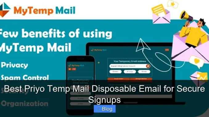 Best Priyo Temp Mail Disposable Email for Secure Signups