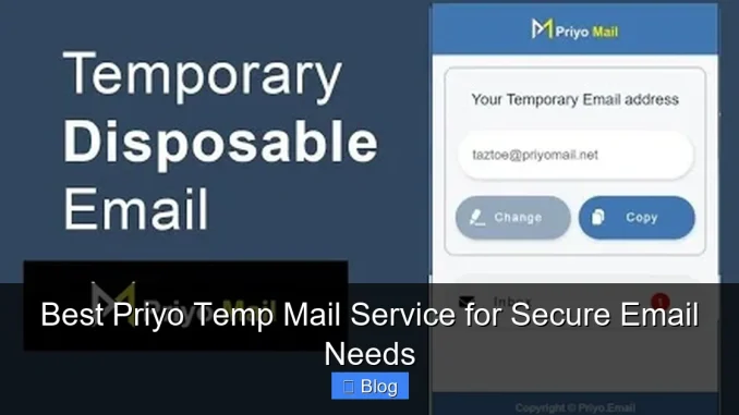 Best Priyo Temp Mail Service for Secure Email Needs