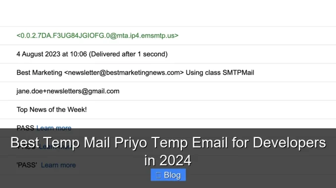 Best Temp Mail Priyo Temp Email for Developers in 2024