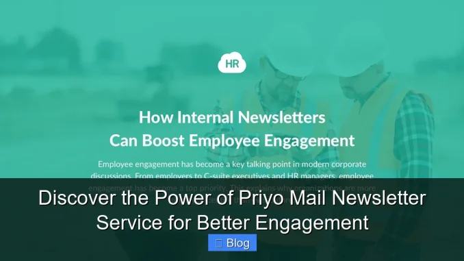 Discover the Power of Priyo Mail Newsletter Service for Better Engagement