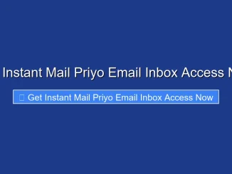Get Instant Mail Priyo Email Inbox Access Now