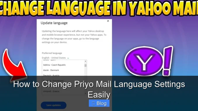 How to Change Priyo Mail Language Settings Easily