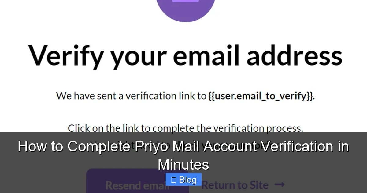 How to Complete Priyo Mail Account Verification in Minutes