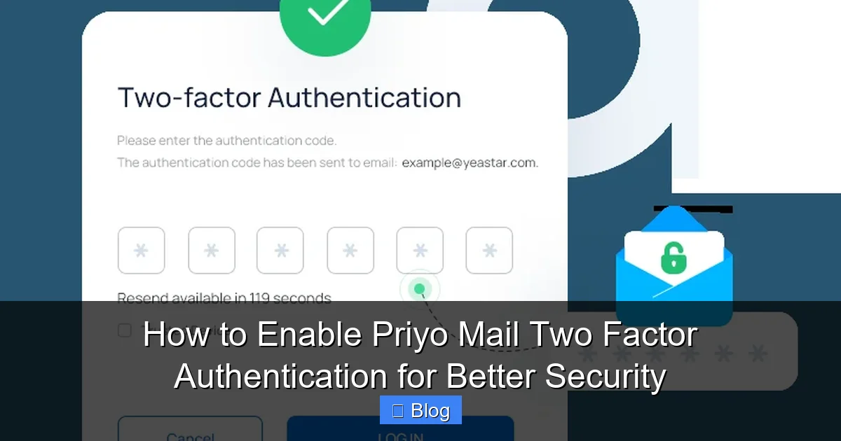 How to Enable Priyo Mail Two Factor Authentication for Better Security