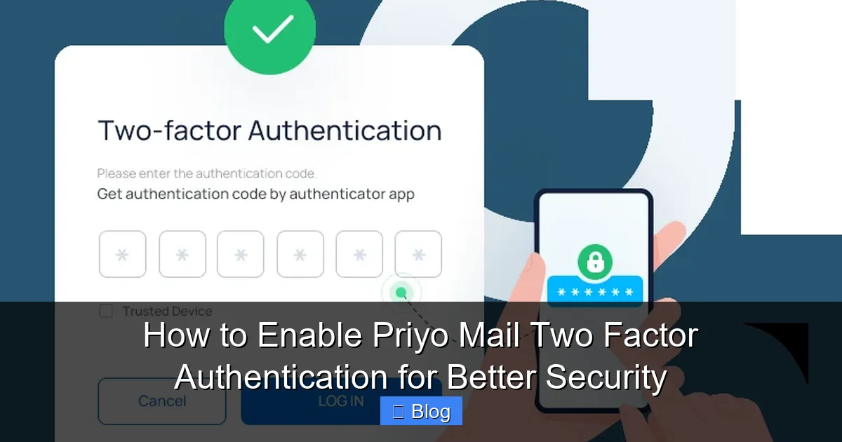 How to Enable Priyo Mail Two Factor Authentication for Better Security