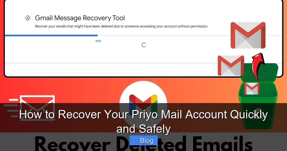 How to Recover Your Priyo Mail Account Quickly and Safely