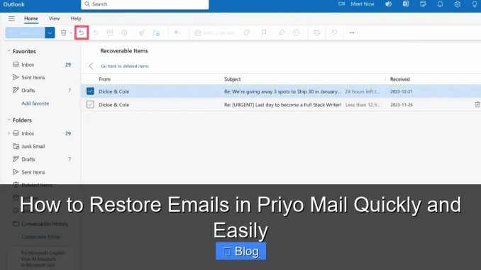 How to Restore Emails in Priyo Mail Quickly and Easily