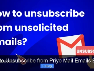 How to Unsubscribe from Priyo Mail Emails Easily