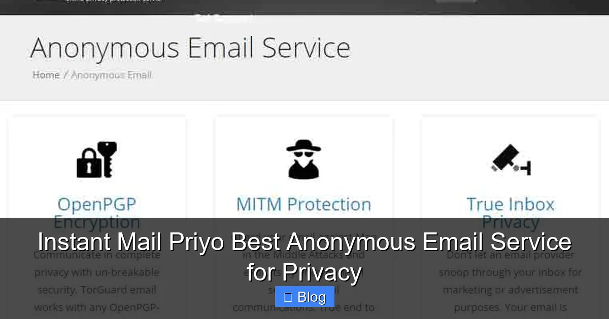Instant Mail Priyo Best Anonymous Email Service for Privacy