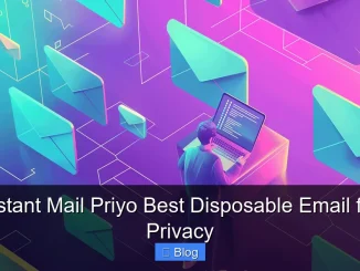 Instant Mail Priyo Best Disposable Email for Privacy