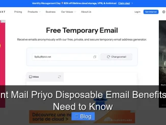 Instant Mail Priyo Disposable Email Benefits You Need to Know