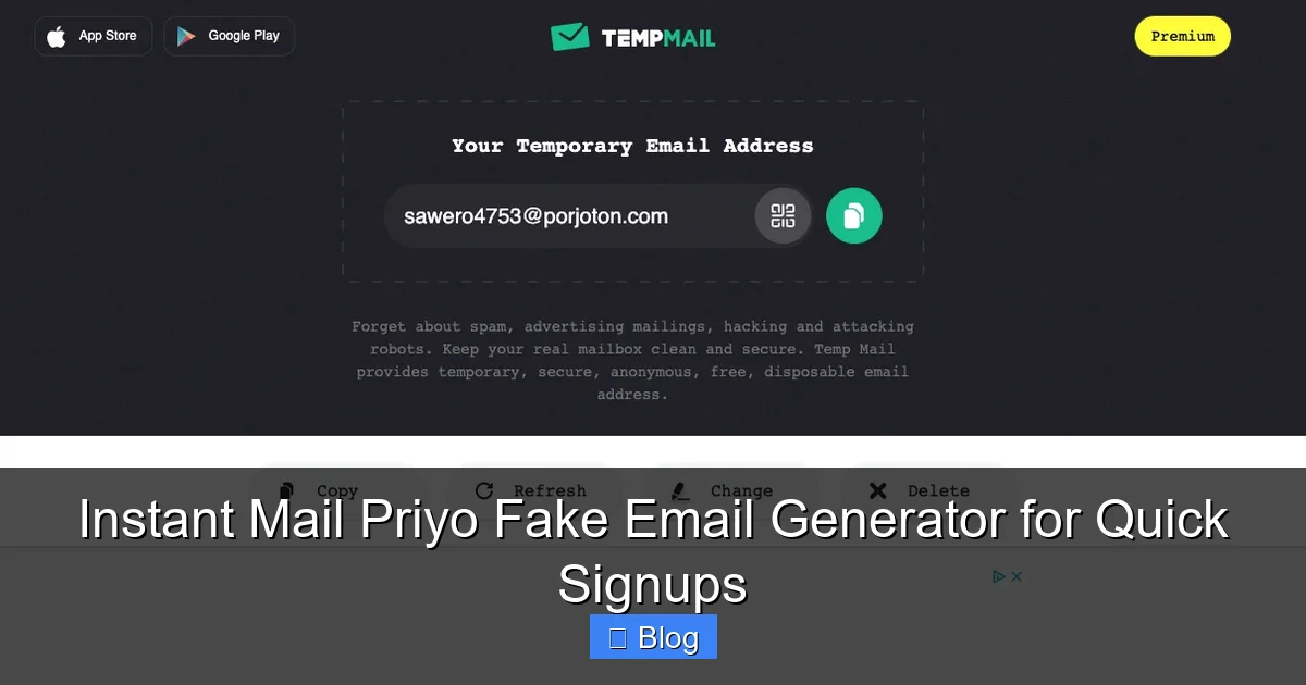 Instant Mail Priyo Fake Email Generator for Quick Signups