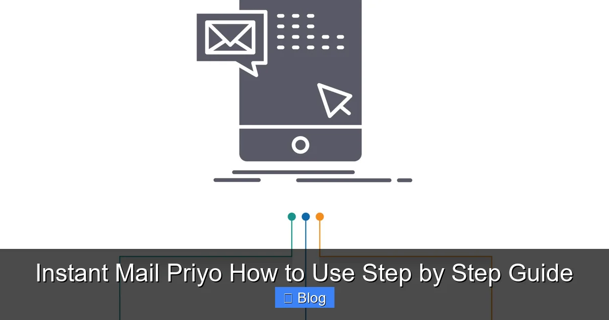Instant Mail Priyo How to Use Step by Step Guide