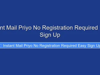 Instant Mail Priyo No Registration Required Easy Sign Up