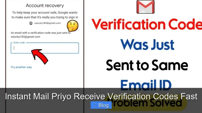 Instant Mail Priyo Receive Verification Codes Fast