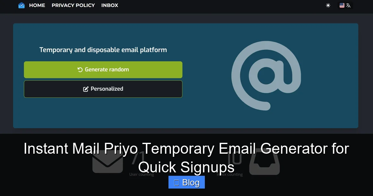 Instant Mail Priyo Temporary Email Generator for Quick Signups