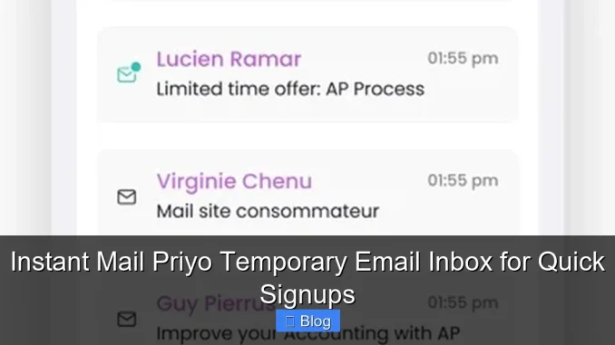 Instant Mail Priyo Temporary Email Inbox for Quick Signups