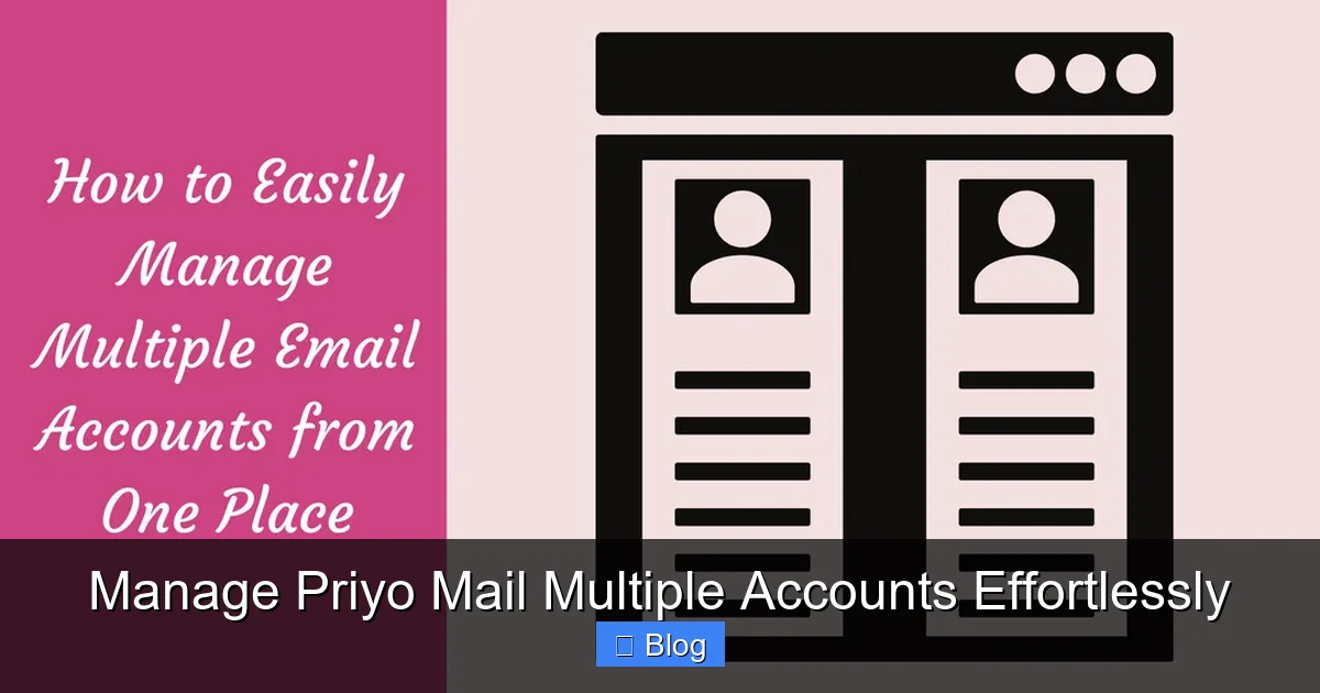 Manage Priyo Mail Multiple Accounts Effortlessly