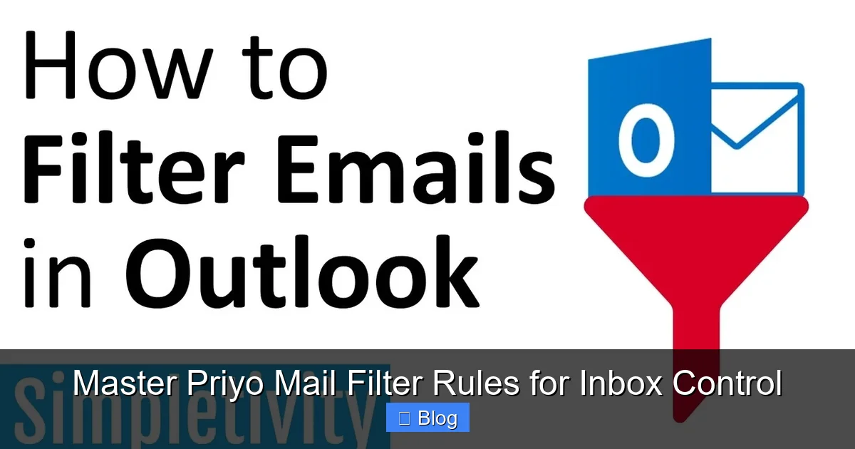 Master Priyo Mail Filter Rules for Inbox Control