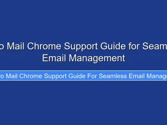 Priyo Mail Chrome Support Guide for Seamless Email Management