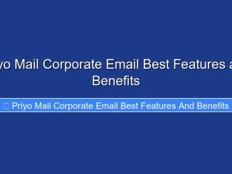 Priyo Mail Corporate Email Best Features and Benefits