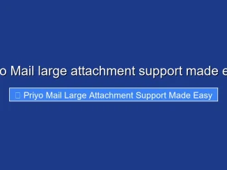 Priyo Mail large attachment support made easy