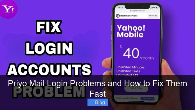 Priyo Mail Login Problems and How to Fix Them Fast