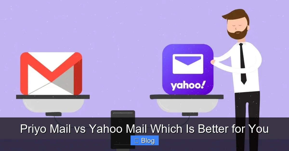 Priyo Mail vs Yahoo Mail Which Is Better for You