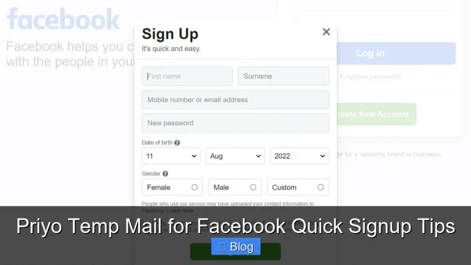 Priyo Temp Mail for Facebook Quick Signup Tips