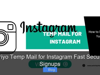 Priyo Temp Mail for Instagram Fast Secure Signups
