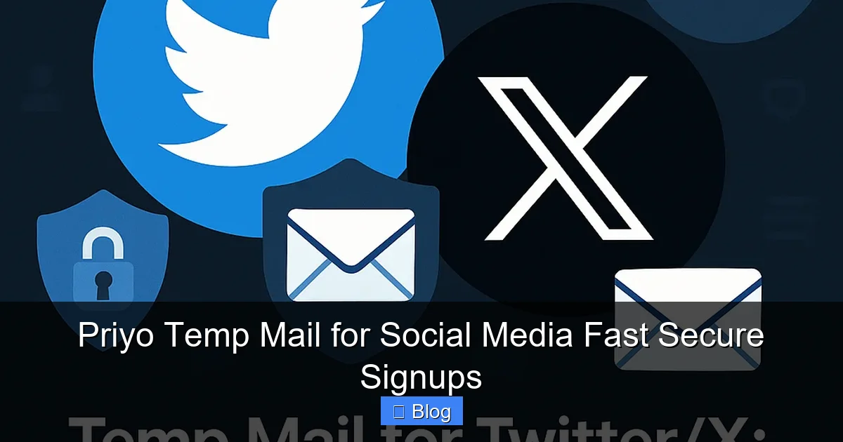 Priyo Temp Mail for Social Media Fast Secure Signups