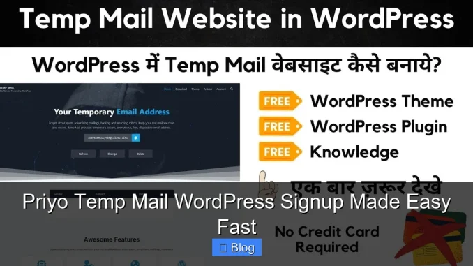 Priyo Temp Mail WordPress Signup Made Easy Fast