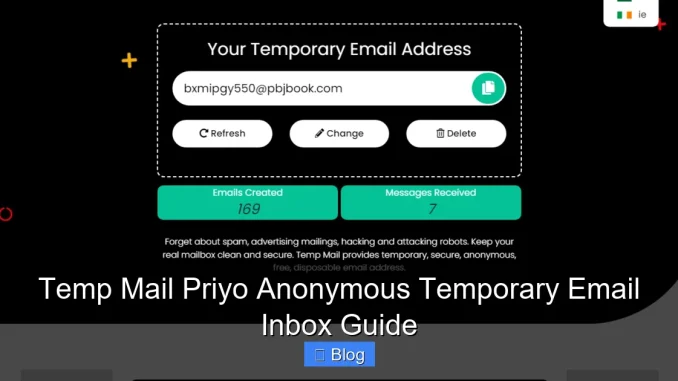Temp Mail Priyo Anonymous Temporary Email Inbox Guide