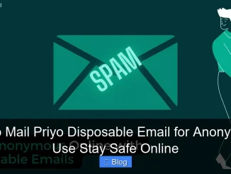 Temp Mail Priyo Disposable Email for Anonymous Use Stay Safe Online