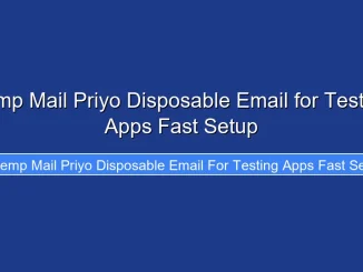 Temp Mail Priyo Disposable Email for Testing Apps Fast Setup