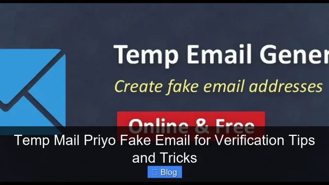 Temp Mail Priyo Fake Email for Verification Tips and Tricks