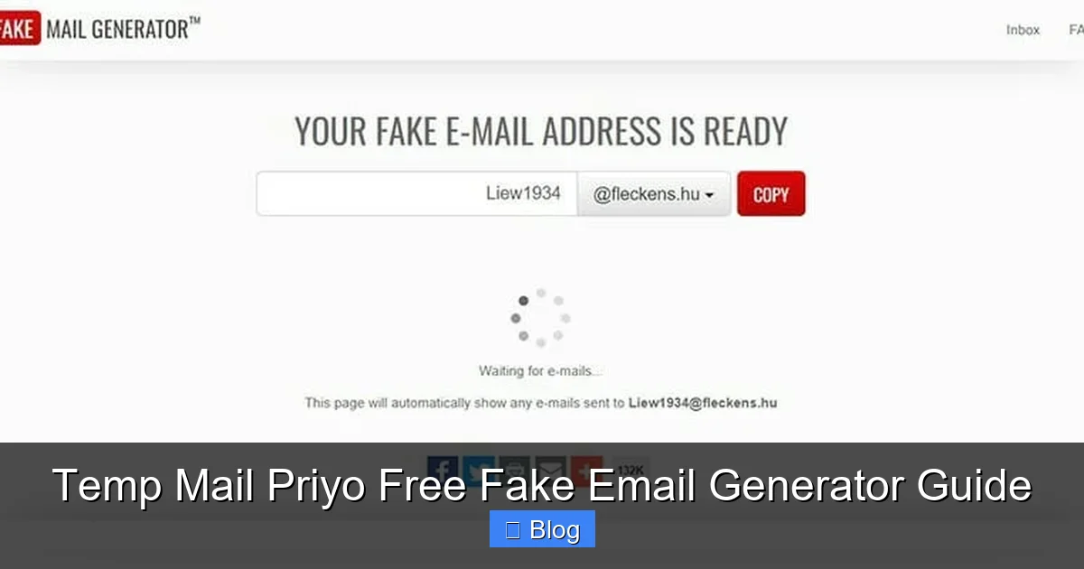 Temp Mail Priyo Free Fake Email Generator Guide