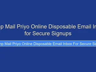 Temp Mail Priyo Online Disposable Email Inbox for Secure Signups