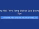 Temp Mail Priyo Temp Mail for Safe Browsing Tips